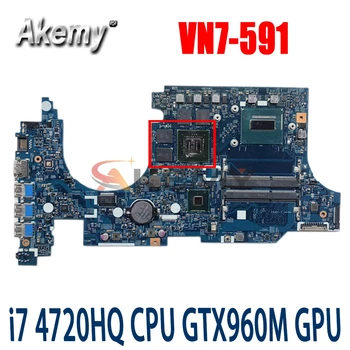 Akemy Pre Acer aspire VN7-591 VN7-591G notebook doske 14206-1 448.02W02.0011 CPU i7 4720HQ GPU GTX960M testované práce