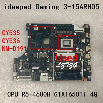 Používa sa Pre Lenovo ideapad Herné 3-15ARH05 Notebook Doske CPU R5-4600H GTX1650Ti 4G FRU 5B20Y88163 5B20Y88164