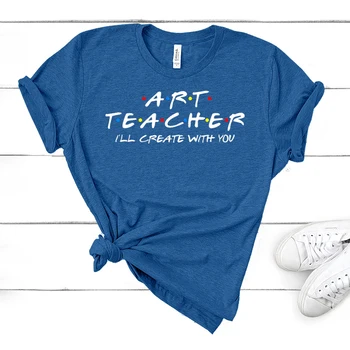Zábavné Umenie Učiteľ som si Vytvoriť s Vami Tlač Bavlnené Tričko Ženy Košele Módne O-Krku Bavlna T-Shirt Lete Tees Ležérny Top